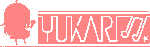 YUKARI FAN CLUB